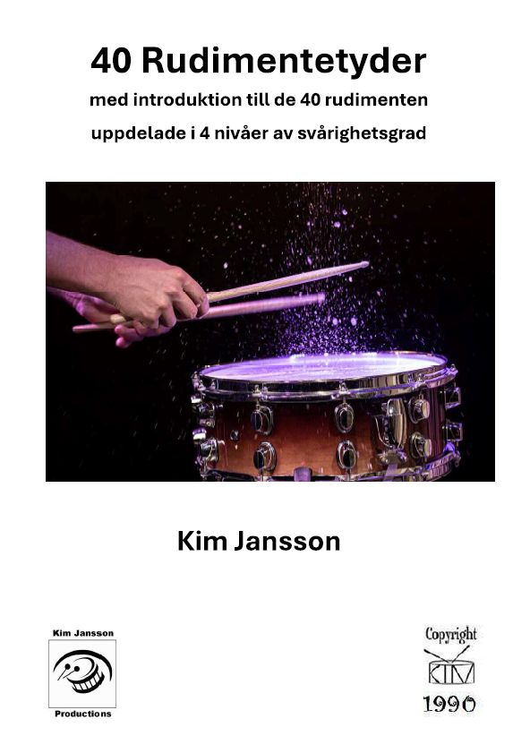 40 enkla rudimentetyder