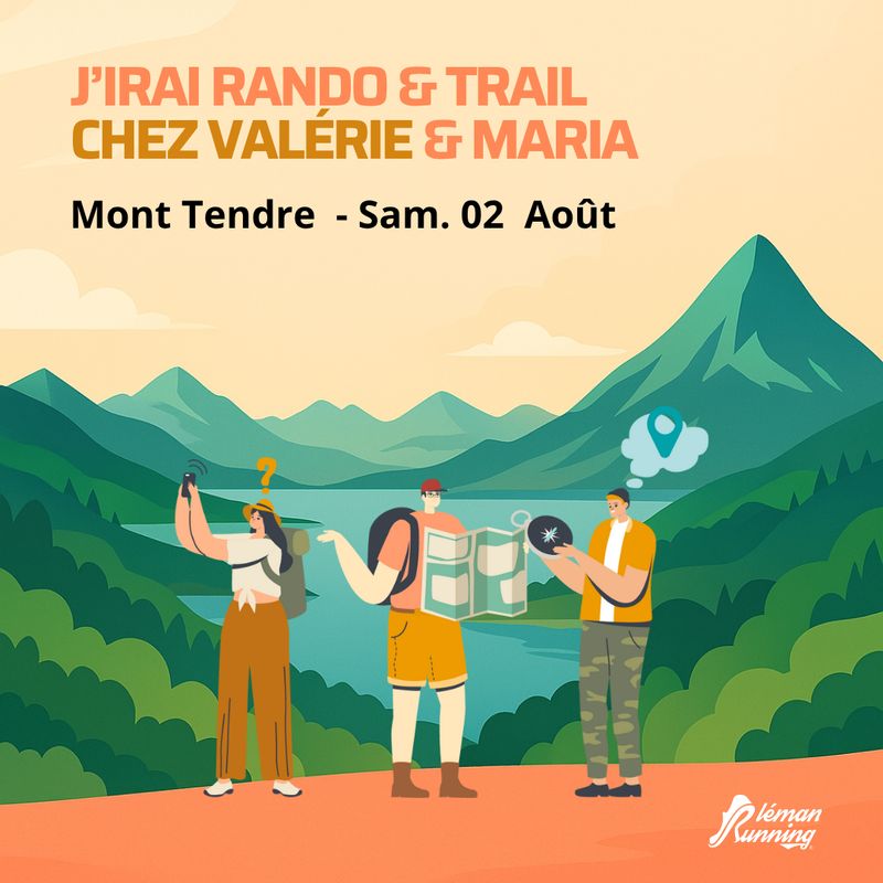 J’irai rando chez Valérie et Maria au Mont Tendre – Samedi 02 Août