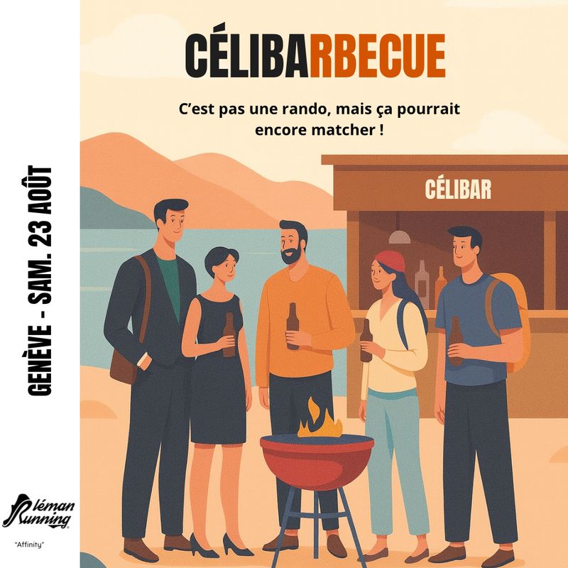 Célibarbecue - Apéritif dînatoire à Genève