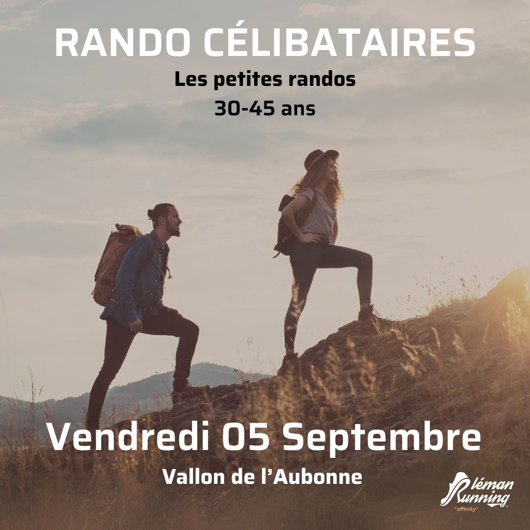 Rando Célibataires- Les Petites randos - Vendredi 05 Septembre. 30-45 ans -Arboretum - Aubonne
