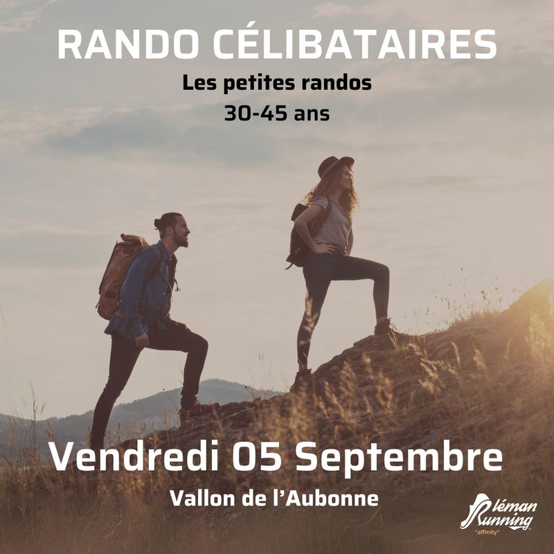 Rando Célibataires- Les Petites randos - Vendredi 05 Septembre. 30-45 ans -Arboretum - Aubonne