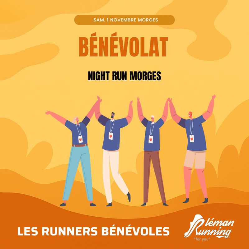 Mission bénévolat Night Run Morges - Samedi 01 Novembre