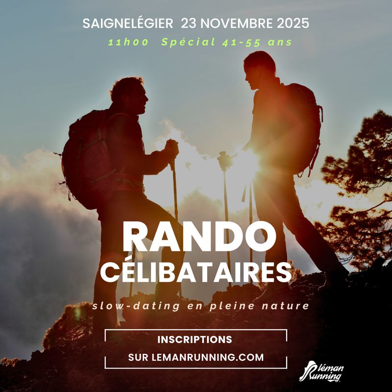 Rando Célibataires- Léman Running Affinity - Dimanche 23 Novembre - Saignelégier- 41-55 ans