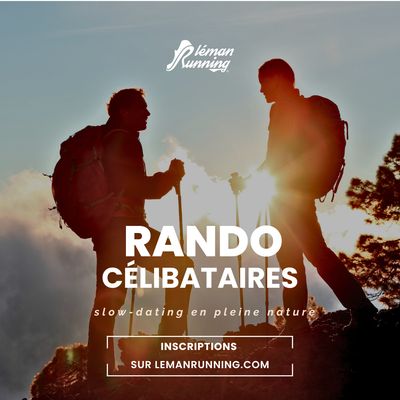 Randos et Trails Célibataires - Léman Running Affinity