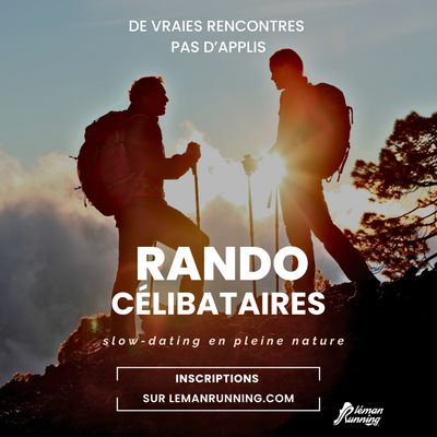 Randos et Trails Célibataires - Léman Running Affinity