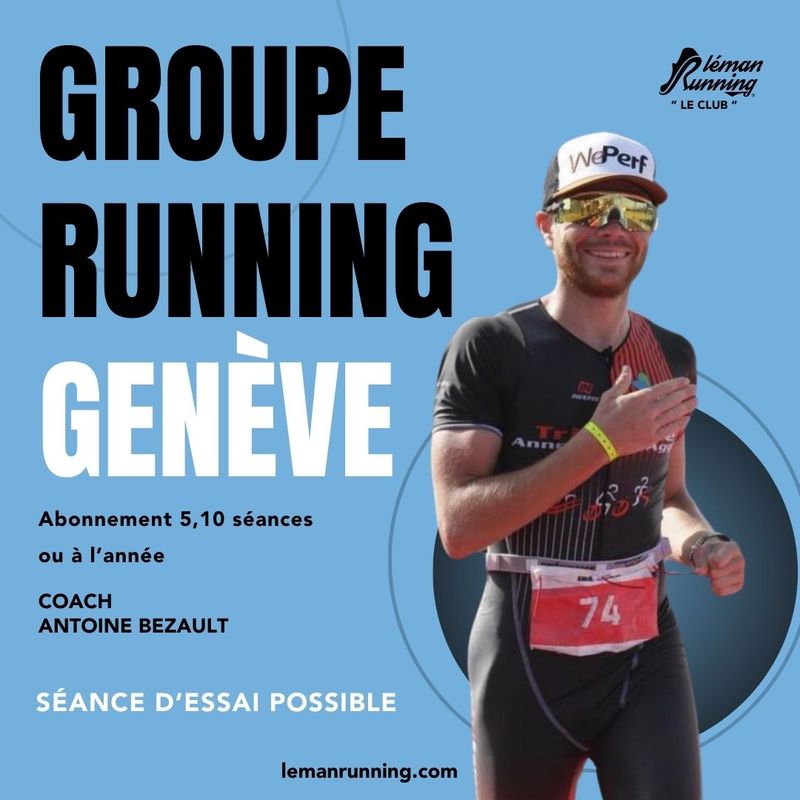 Léman Running Club Genève - Thursday evening with Antoine Léman Running Club Genève - Jeudi soir avec Antoine