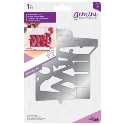 Crafter&#39;s Companion Gemini Range - Expressions Pop Out- WITH LOVE