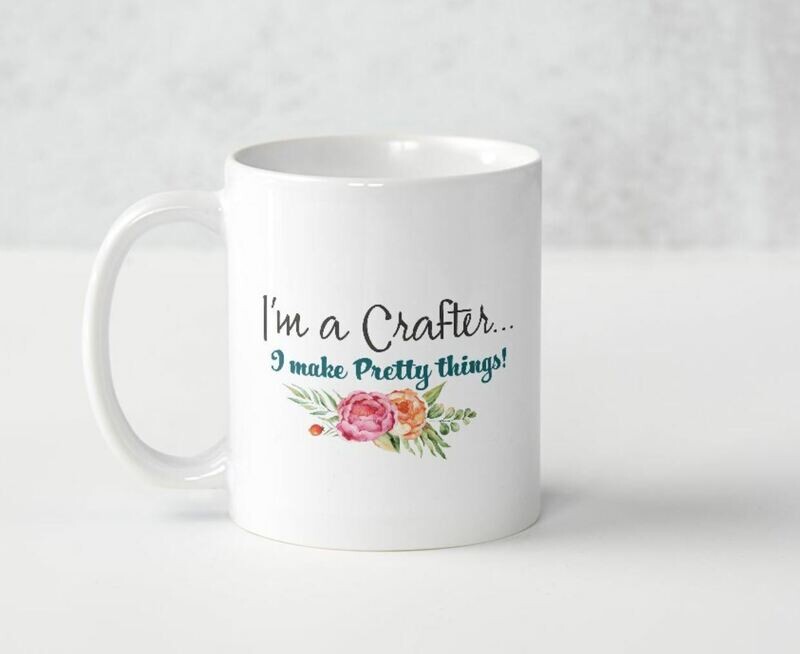 Little Craft Shop Crafter&#39;s Mug - &quot;I&#39;m a Crafter...&quot;