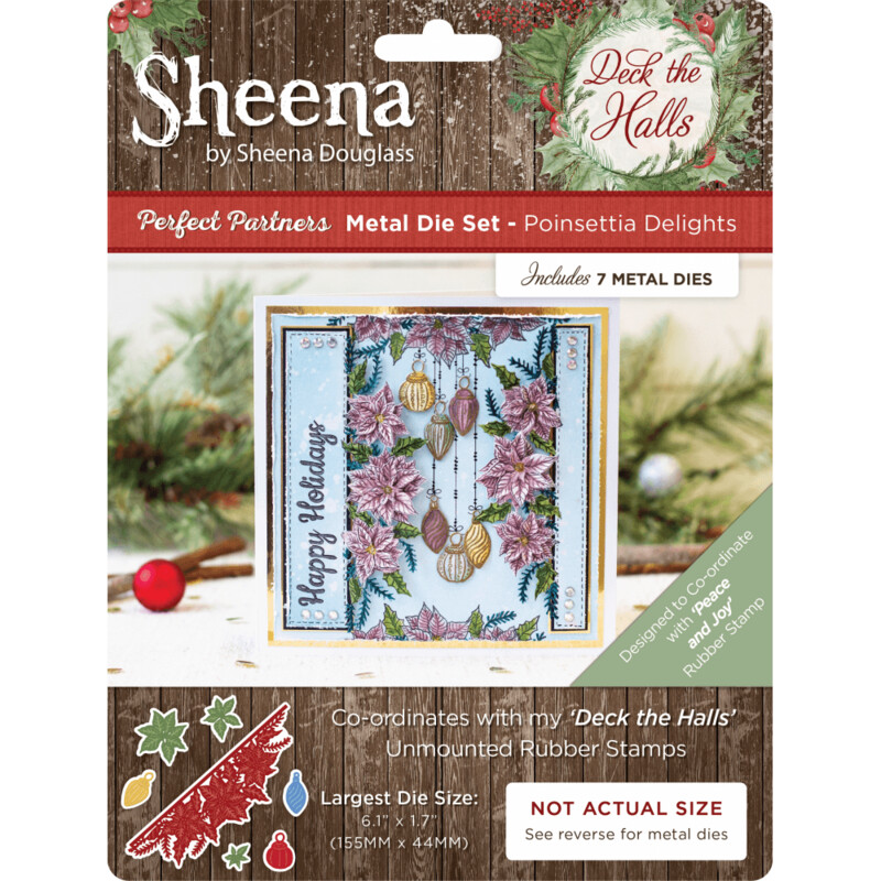 Sheena Douglass Deck the Halls stamp &amp; die set - POINSETTIA DELIGHTS die set &amp; PEACE &amp; JOY stamp set **Reduced**
