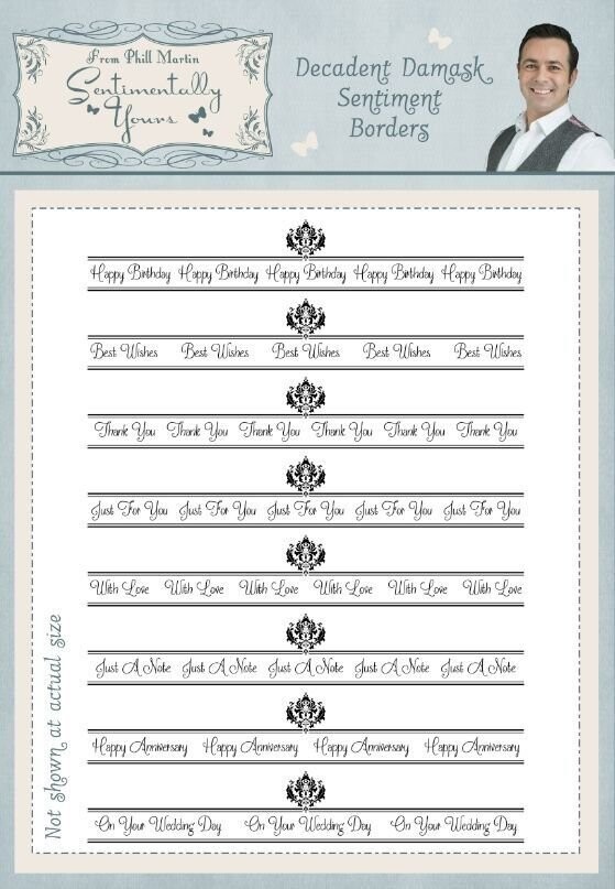 Sentimentally Yours - Decadent Damask Sentiment Borders by Phil Martin **50% OFF**