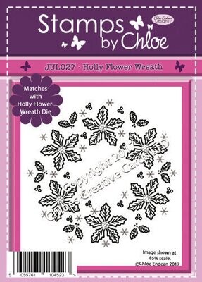 Stamps by Chloe  JUL027 HOLLY FLOWER WREATH Photopolymer Stamp and matching die