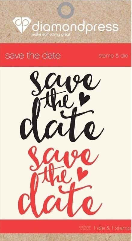 DIAMOND PRESS Die &amp; Stamp Set - SAVE THE DATE