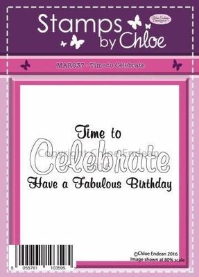 Stamps by Chloe MAR037 TIME TO CELEBRATE **Reduced**