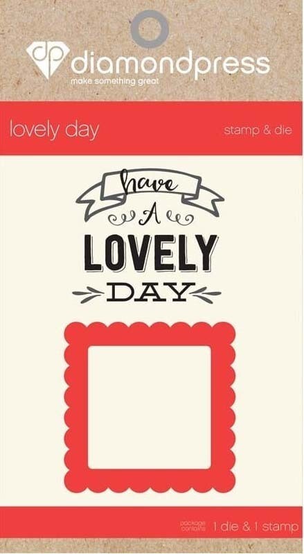 DIAMOND PRESS Die &amp; Stamp Set - LOVELY DAY