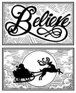 Stamps by Sue Wilson   &quot;BELIEVE&quot;  UMS155 **LESS than Half price**