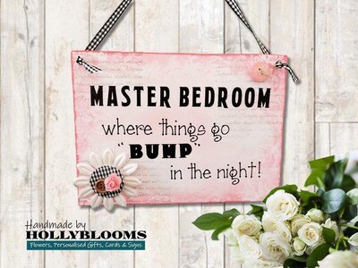 MASTER BEDROOM Sign