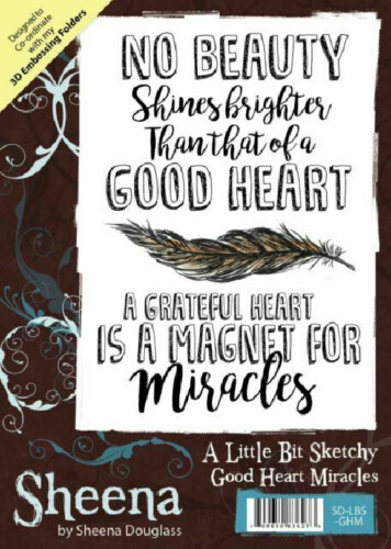Sheena Douglass A6 Stamp GOOD HEART MIRACLES