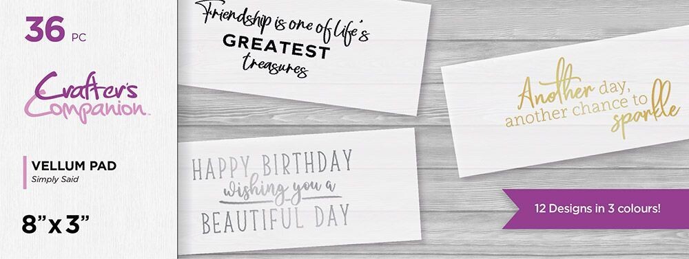 Crafter&#39;s Companion 8&quot; x 3&quot; Vellum Pad SIMPLY SAID