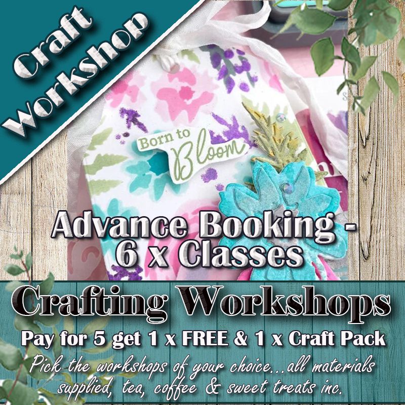 Crafting Workshops - Advance Booking **SPECIAL OFFER**