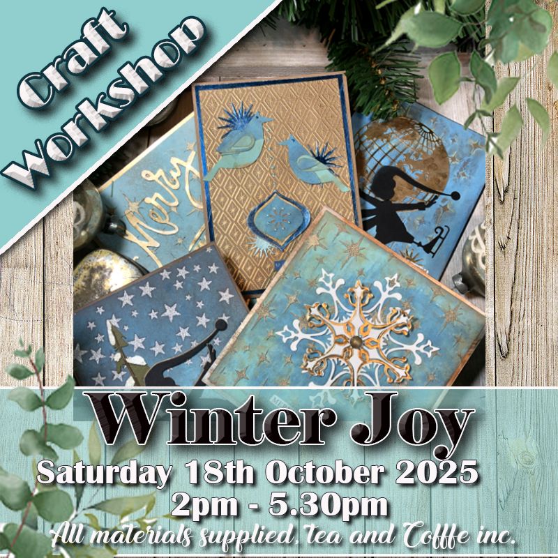Winter Joy Workshop - 18th October 2025