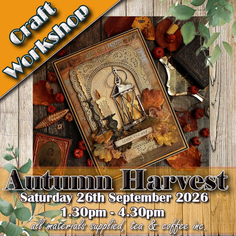 Autumn Harvest themed Workshop - 26th September 2026