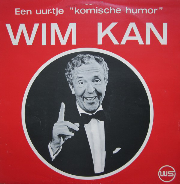 Wim Kan ‎– Een Uur-tje "Komische Humor"