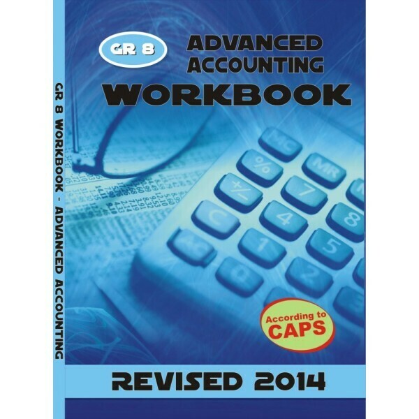 Grade 8 - Lucem Advanced Accounting Workbook &amp; EMS in one