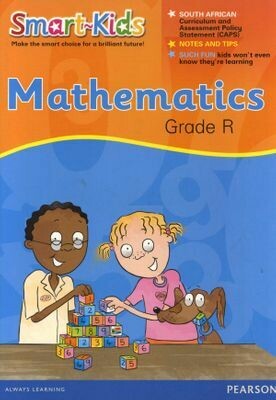 Grade R Smart-Kids Mathematics Workbook - Redelivered