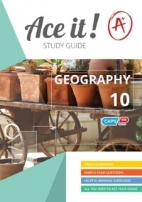 Grade 10 Ace It! Geography
