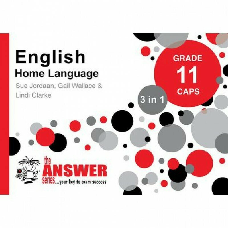 Grade 11 The Answer series English Home Language