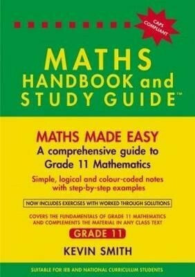 Grade 11 Maths Handbook &amp; Study Guide
