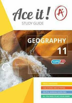 Grade 11 Ace it! Geography