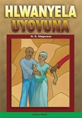 Hlwanyela Uyovuna (IsiZulu, Paperback)