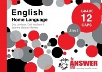 Grade 12 Answer Series English Home Language 3 in 1 Study Guide: CAPS (Paperback)