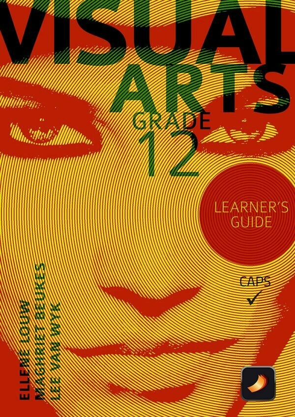 Grade 12 Future Managers Visual Arts Learner Guide