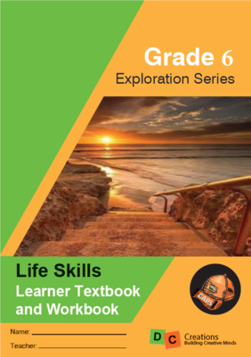 Grade 6 Exploration Series Life Skills Grade 6 Exploration Series Life Skills