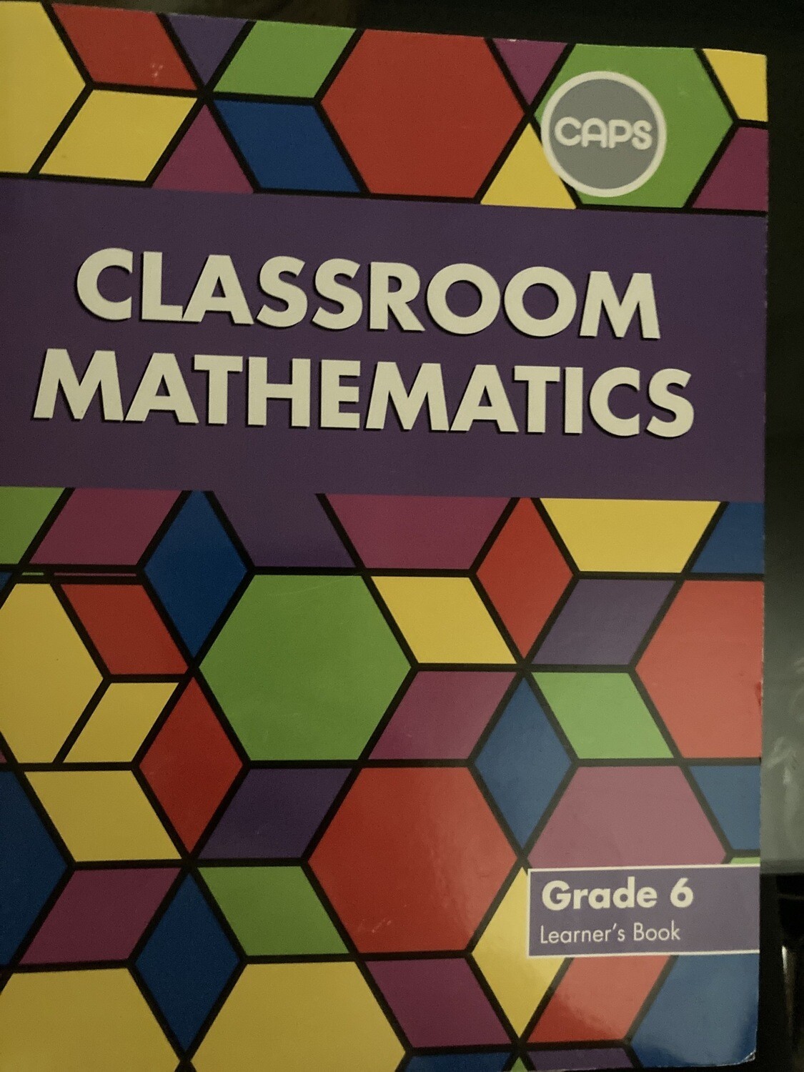 Grade 6 Classroom Mathematics Learners Book