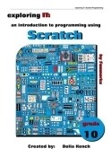 Grade 8 Exploring IT: Scratch Programming Suitable for Gr 7, 8 and 9