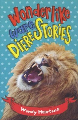 Wonderlike Ware Dierestories Leesboek