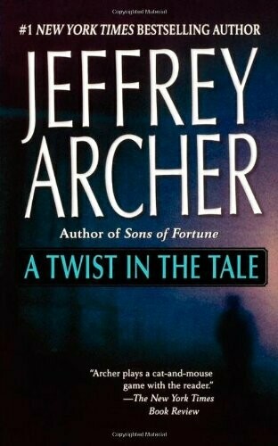 A Twist in the Tale by Jeffrey Archer