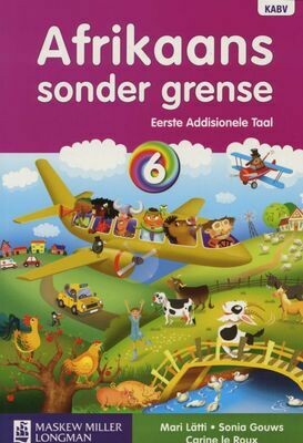 Grade 6 Afrikaans Sonder Grense - EAT - Graad 6 Leerderboek (Afrikaans, Paperback)