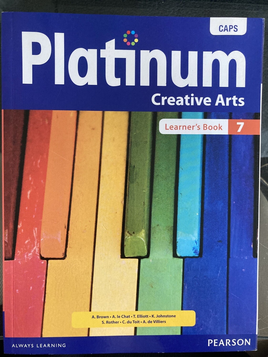 Grade 7 Platinum Creative Arts Learners Book