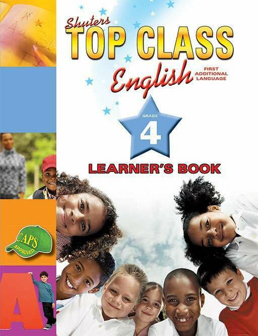 Grade 4 Top Class English First Additional Language