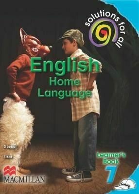 Grade 7 Solutions For All English Home Language Learner Book