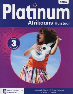 Graad 3 Platinum Afrikaans Huistaal Leerdersboek (Afrikaans, Paperback)