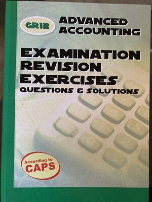 Grade 12 Advanced Accounting Examination Revision Exercise Questions And Solutions