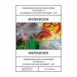 Grade 12 Engineering Graphics and Design Workbook