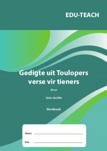 Gedigte uit Toulopers  : Verse vir Tieners