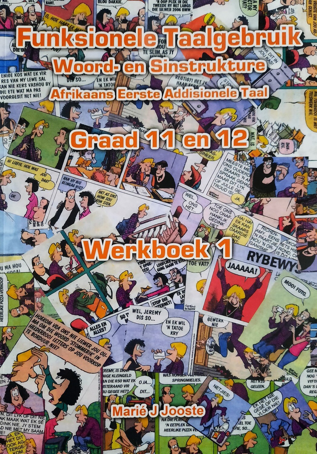 Grade 11 & 12 Funksionele Taalgebruik Boek 1