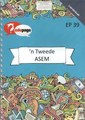 &#39;n Tweede Asem - Edupage